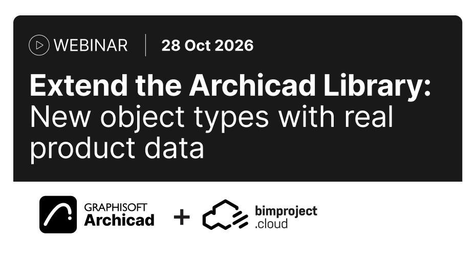 Extend the Archicad Library: new object types with real product data ...